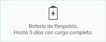 Batería de Respaldo, Hasta 5 días con carga completa